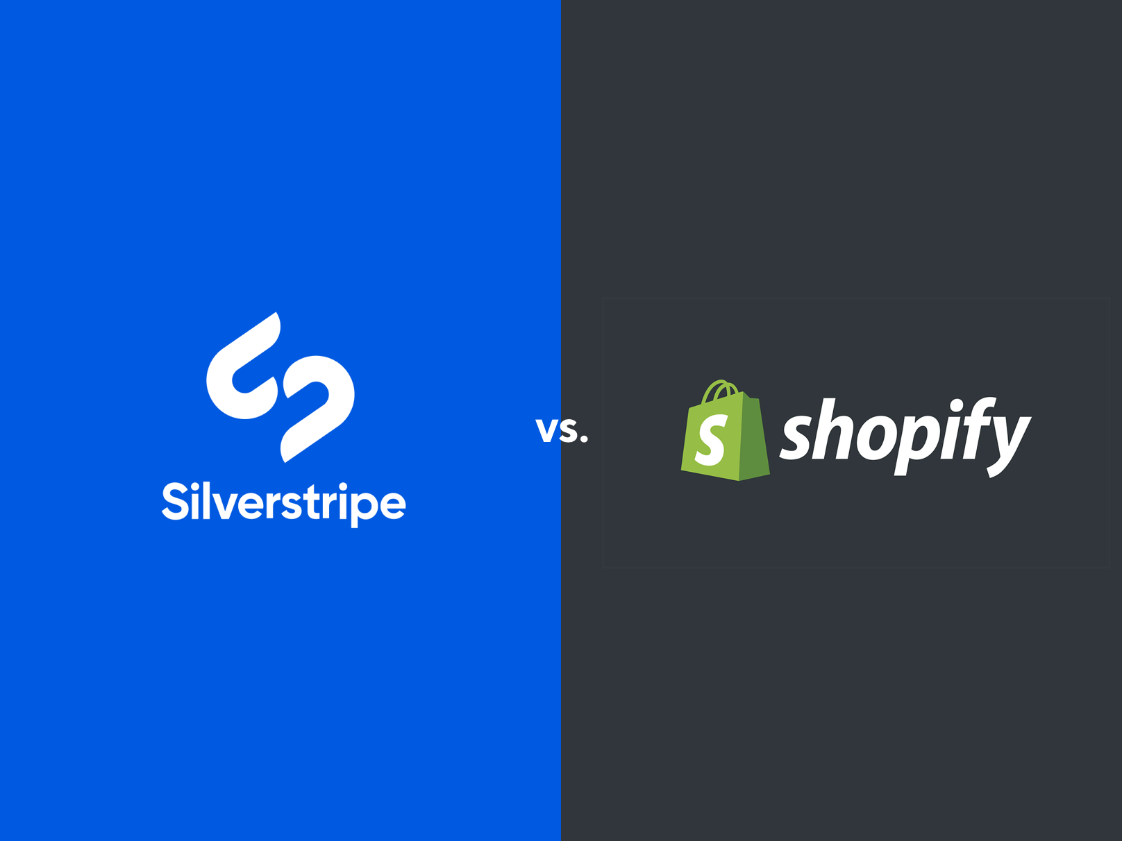 silverstripe vs shopify toast